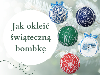 Świąteczna bombka wykonanie DIY
